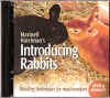 video-introducingRabbits.jpg (113512 bytes)